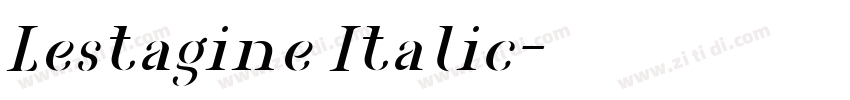 Lestagine Italic字体转换
